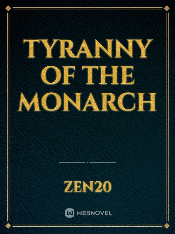 Tyranny of the Monarch Book