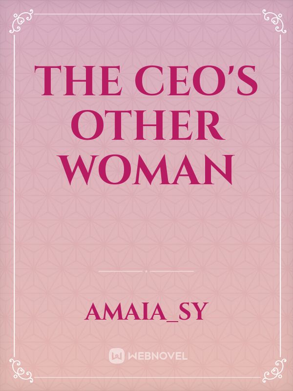 The CEO's Other Woman