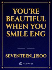 you're beautiful when you smile eng Book
