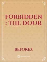 Forbidden : The Door Book