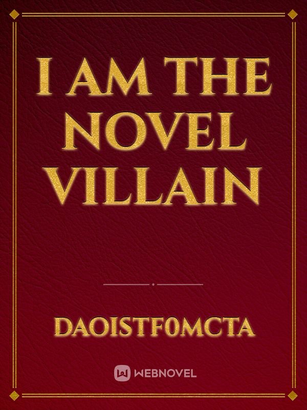 I am the Novel Villain Book