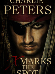 X Marks the Spot: A Pirate's Tale Book