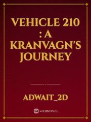 Vehicle 210 : A Kranvagn's journey Book