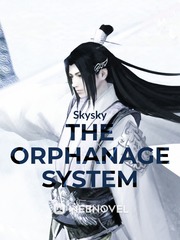 The Orphanage System Book