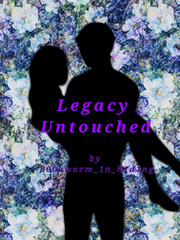 Legacy Untouched Book