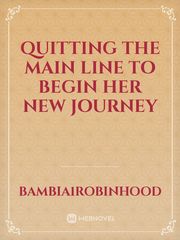 Quitting the main line to begin her New journey Book