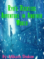 Ryo's Reckless Adventures in Another World! Book