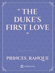 " The Duke's first love " Book