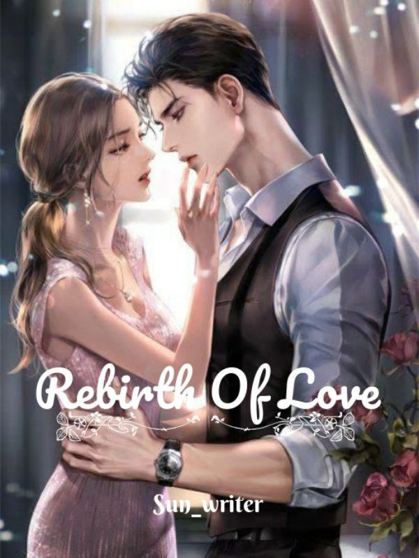Rebirth Of Love Book