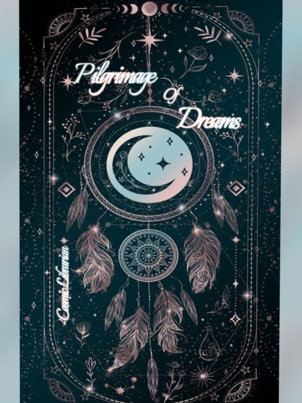 Pilgrimage of Dreams