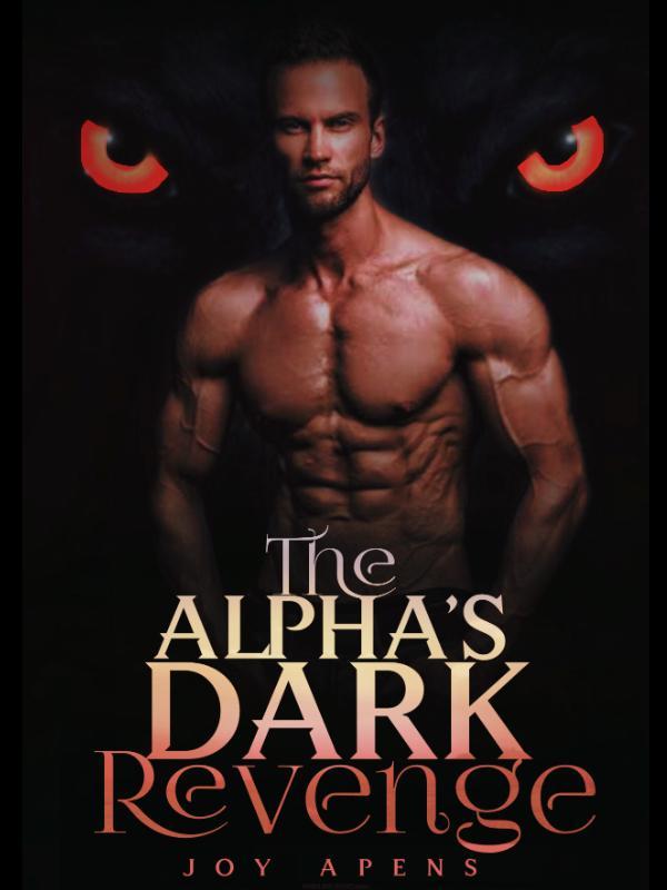 The Alpha's Dark Revenge Book