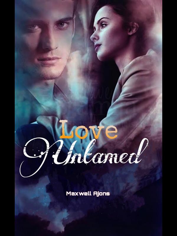 LOVE UNTAMED Book