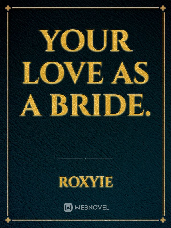 Your Love As A Bride. Book