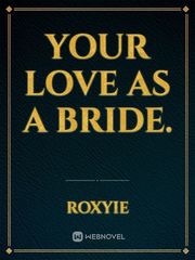 Your Love As A Bride. Book