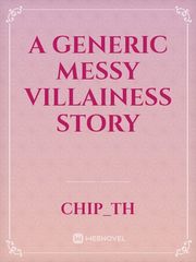 A Generic Messy Villainess Story Book