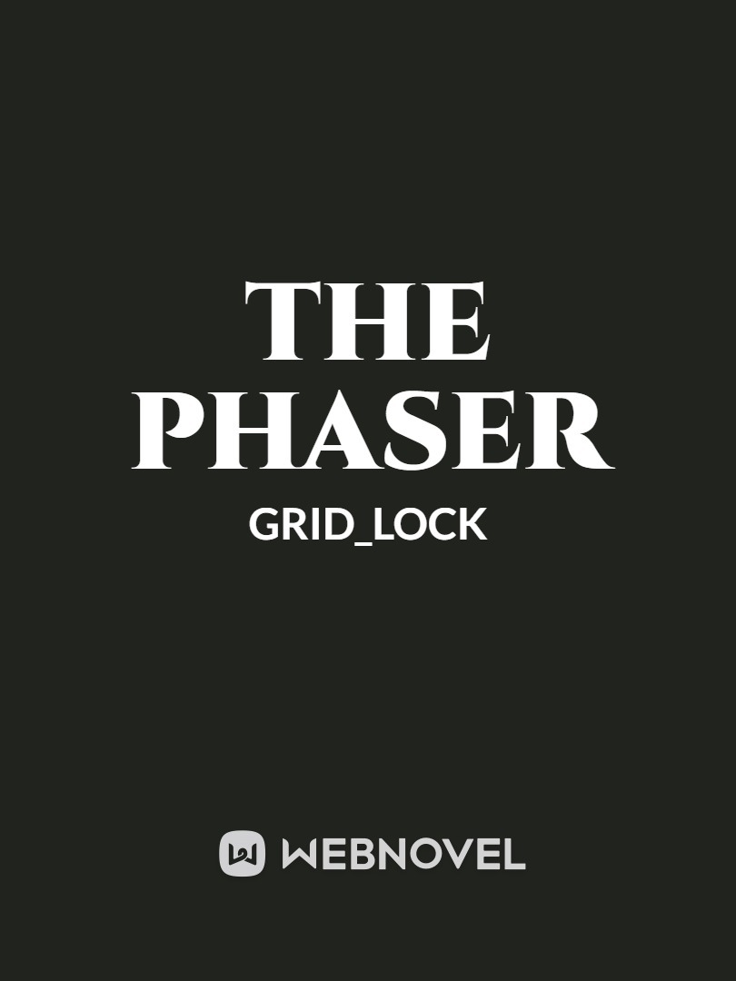 THE PHASER Book
