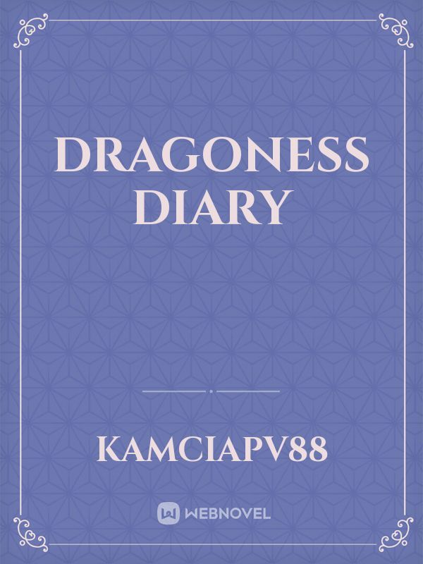 Dragoness Diary Book