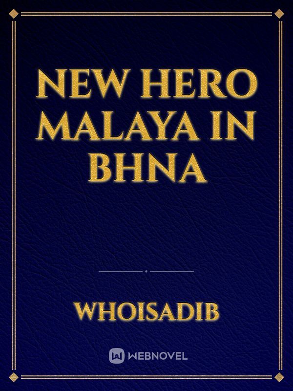 New Hero Malaya in BHNA