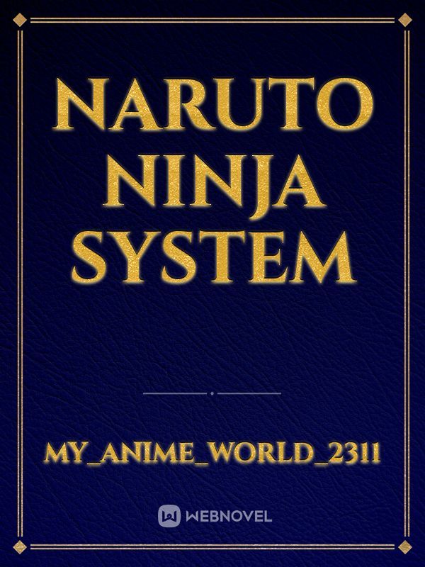 Naruto ninja system