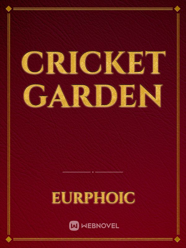 Cricket Garden Book