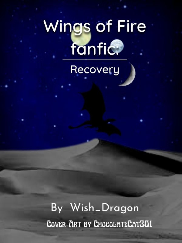 Wings of Fire fanfic: Recovery Book