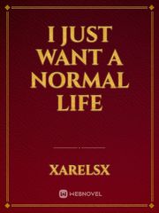 I just want a normal life Book