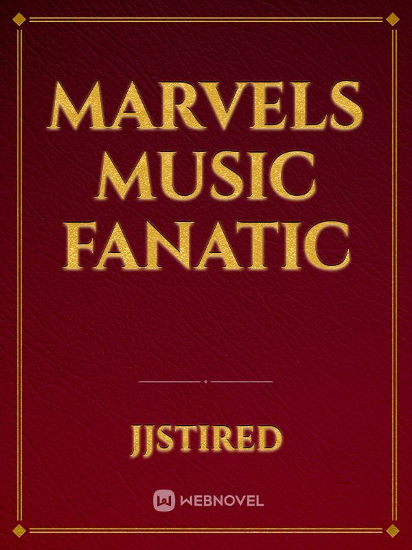 Marvels Music Fanatic