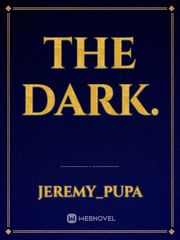 The Dark. Book