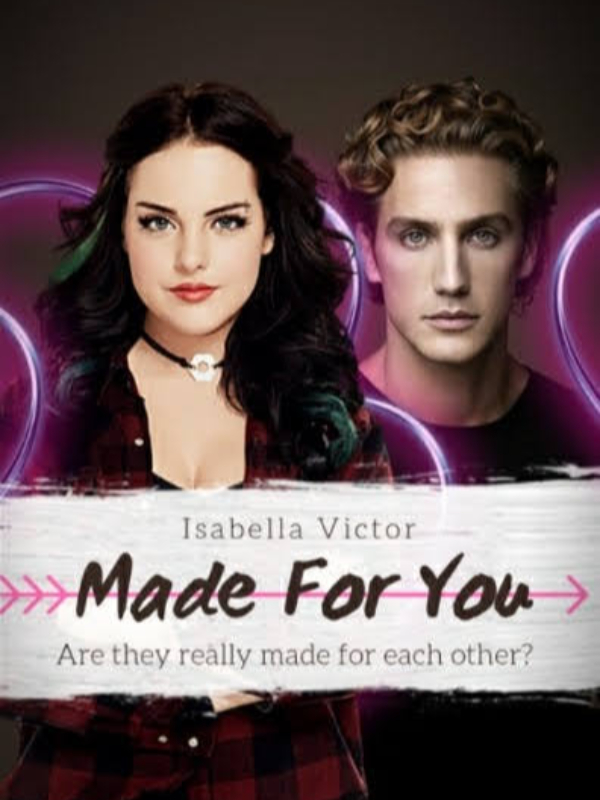 Made For You - Are they really made for each other? Book