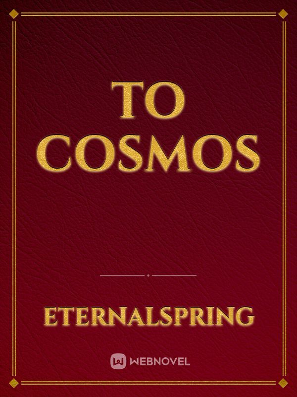 To COSMOS
