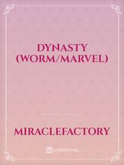 Dynasty (Worm/Marvel) Book