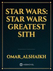 Star Wars: 
 





Star wars
Greatest Sith Book