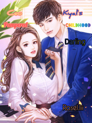 CEO Kyal's Pampered Childhood Darling-ON HOLD Book