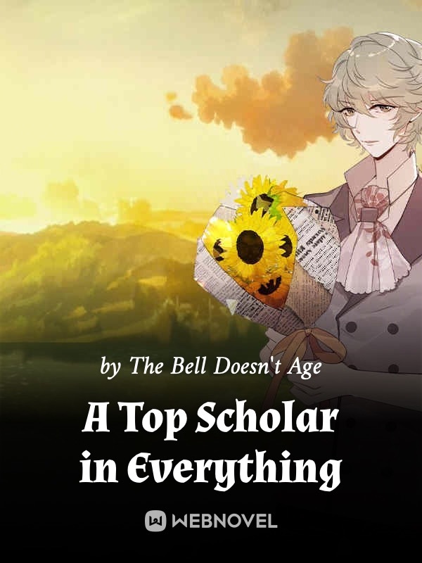 A Top Scholar in Everything