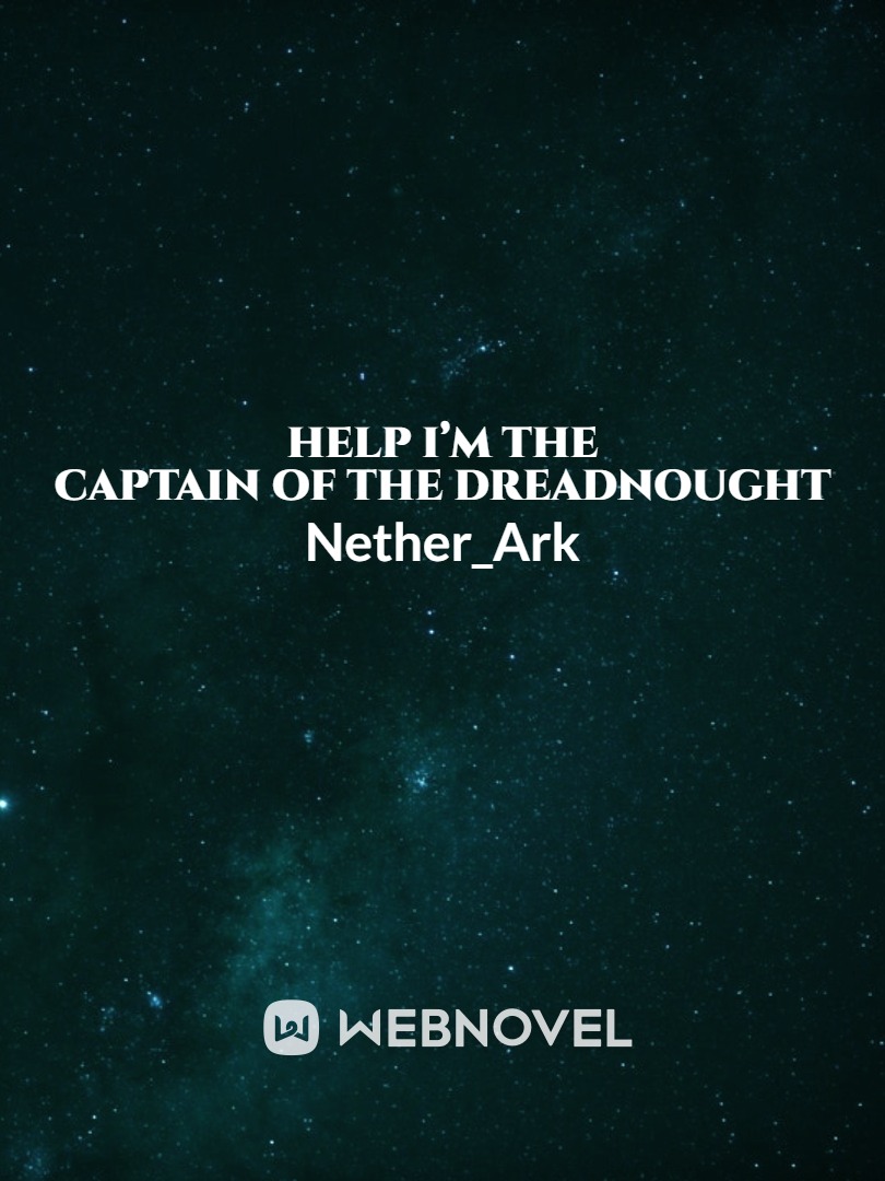 Help I’m the captain of the dreadnought Book