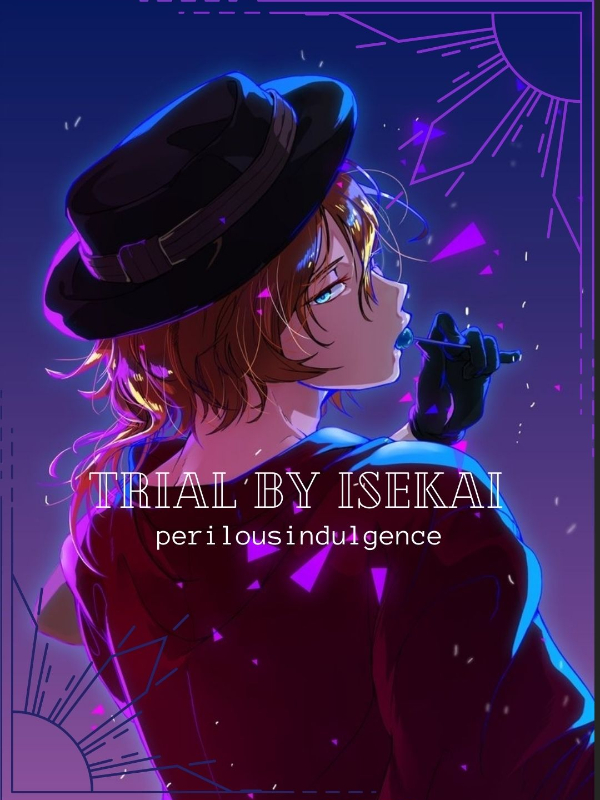 Trial By Isekai
