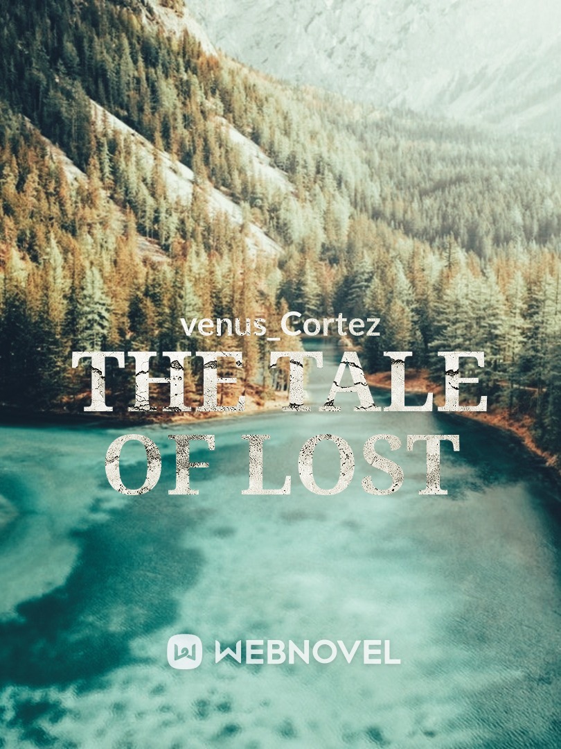 The Tale of Lost