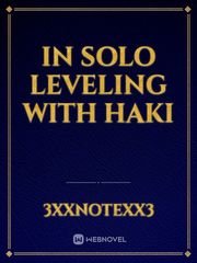 In Solo Leveling With Haki Book