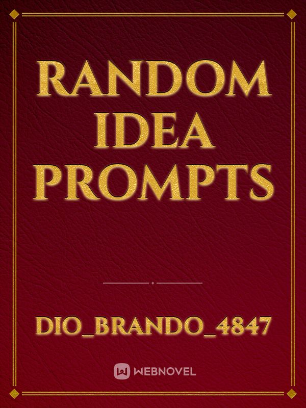 random idea prompts