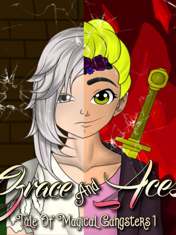 Grace And Aces Tale Of Magical Gangsters English Version Book 1 Book