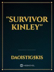 ''Survivor KInley'' Book
