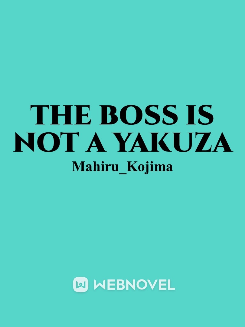 The Boss is not a Yakuza Book