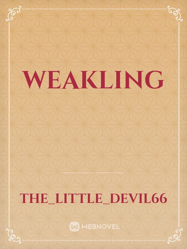 Weakling Book