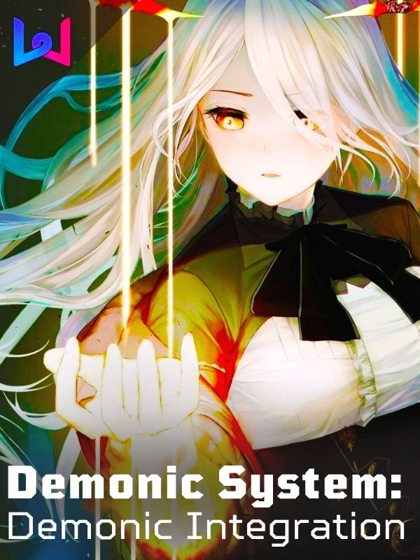 Demonic System: Demonic Integration