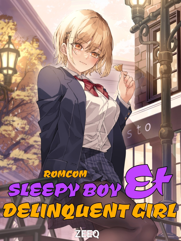 RomCom: Sleepy Boy and Delinquent Girl