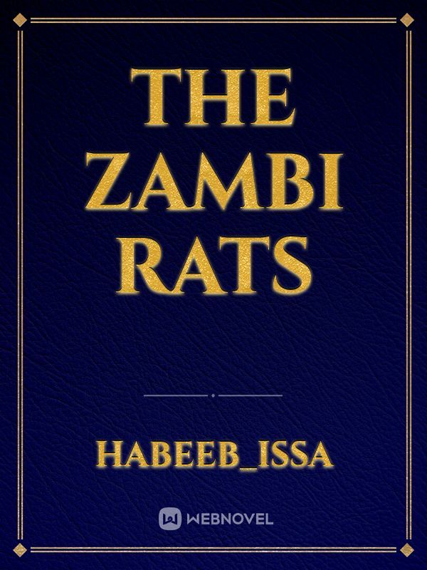 The Zambi rats