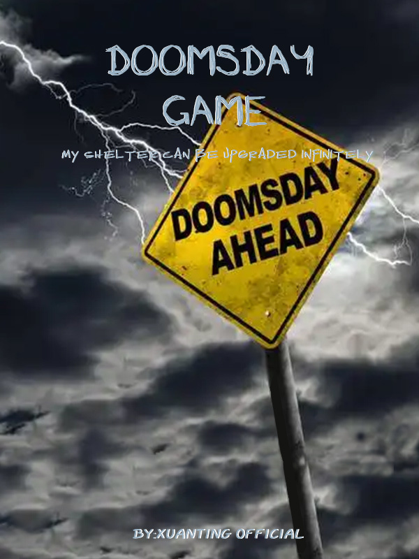 Doomsday Game: My Shelter Can Be Upgraded Infinitely Book