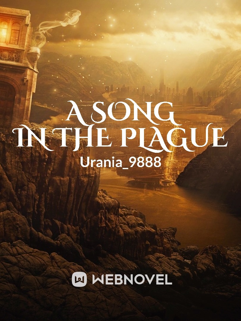 A SONG IN THE PLAGUE Book