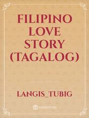 Filipino love story
(tagalog) Book