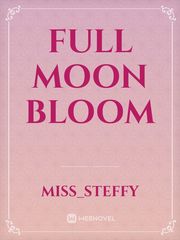 Full Moon Bloom Book